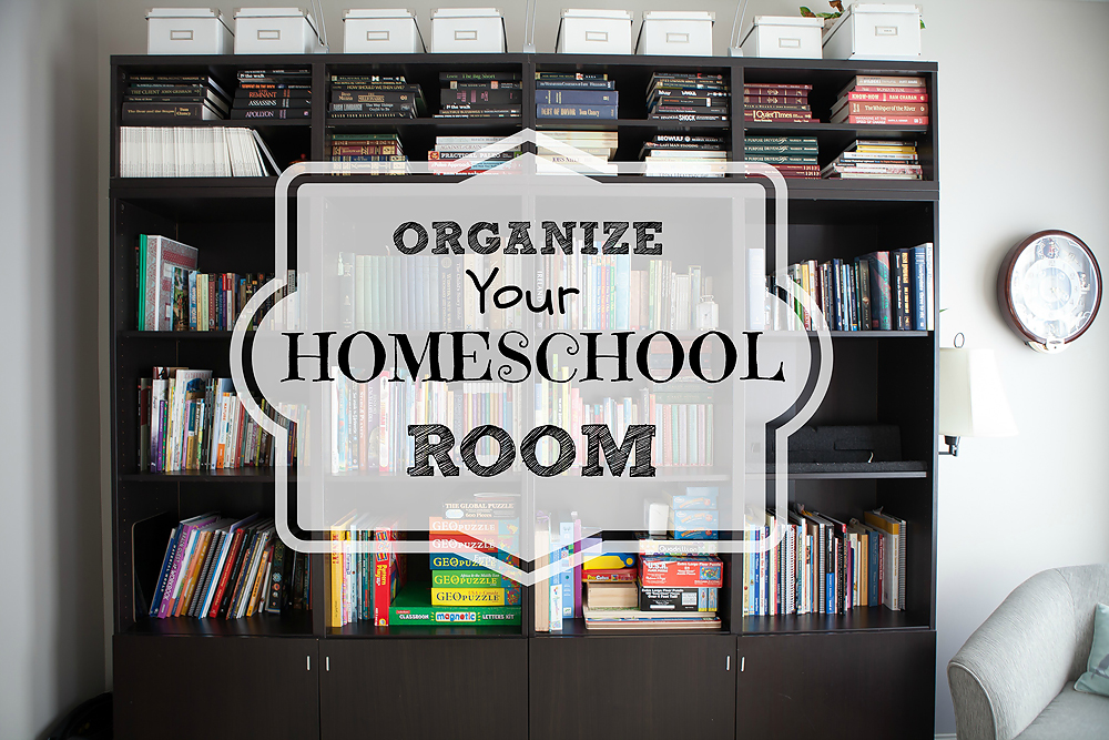 Organize Your Homeschool Room Heather O Steen Photography